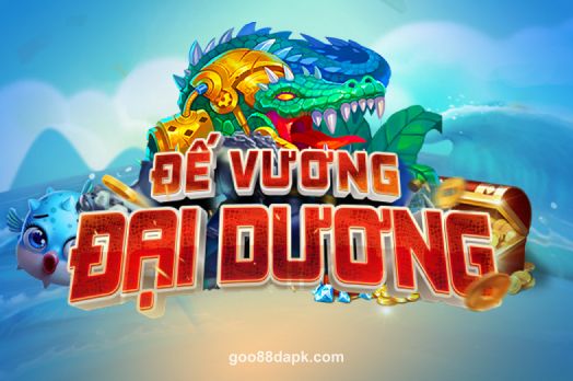 Đế Vương Đại Dương goo88d