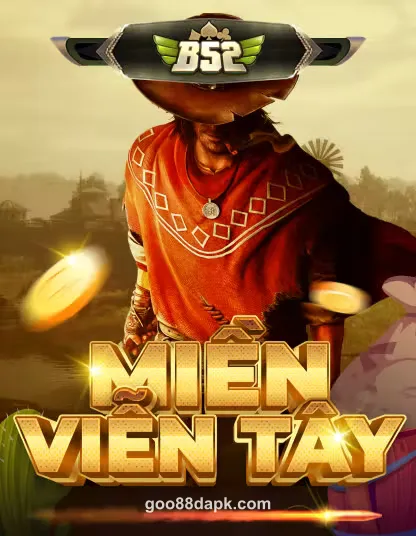 B52 Mien Vien Tay goo88d